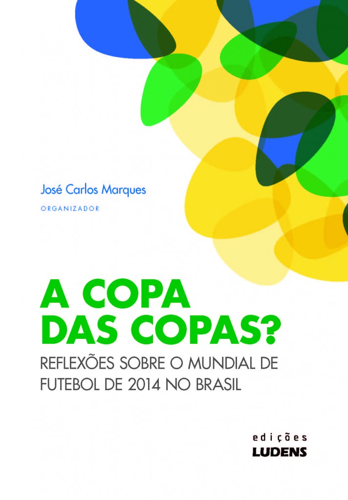 eBooks Kindle: Nossas Copas O Mundo do Futebol: Copa