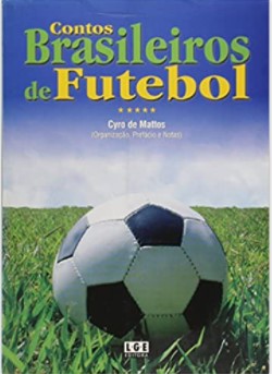 Capa do Livro Contos Brasileiros de Futebol
