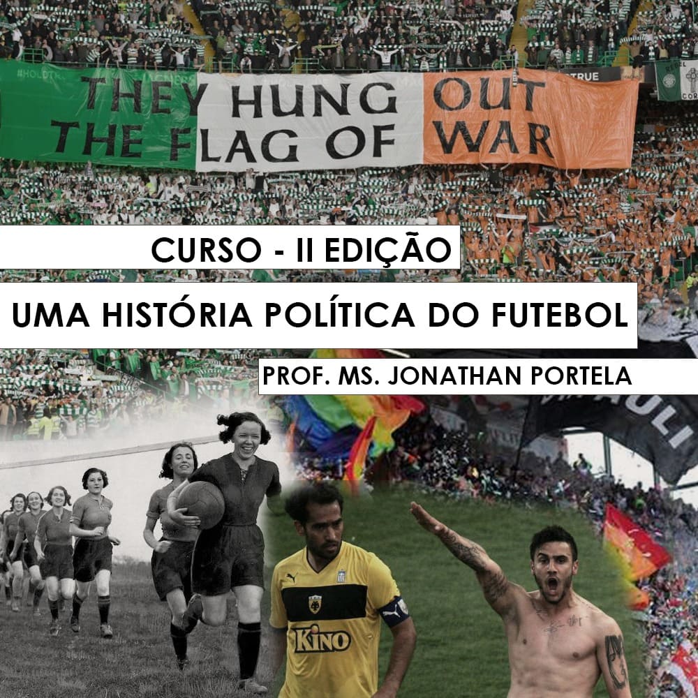 Curso  Uma História Política do Futebol - Ludopédio